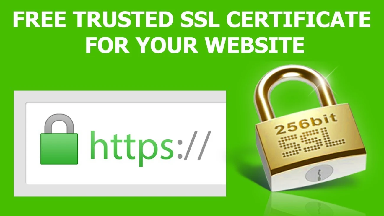 Cách nhận và cài đặt chứng chỉ SSL miễn phí cho website